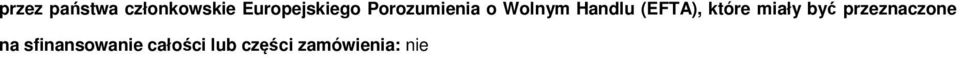 Handlu (EFTA), które miały być