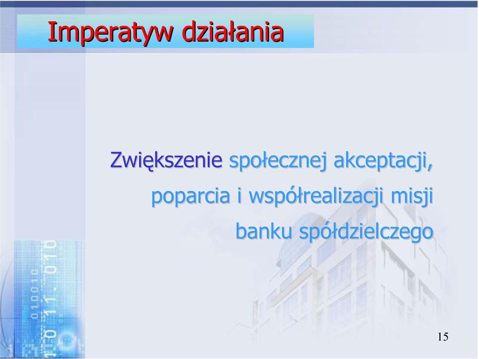 akceptacji, poparcia i