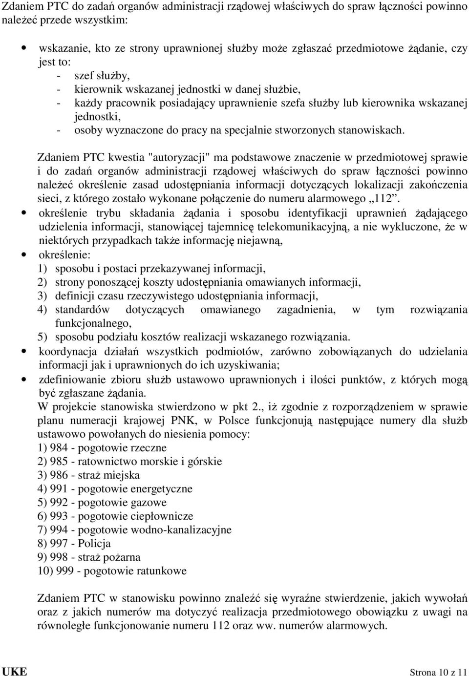 specjalnie stworzonych stanowiskach.