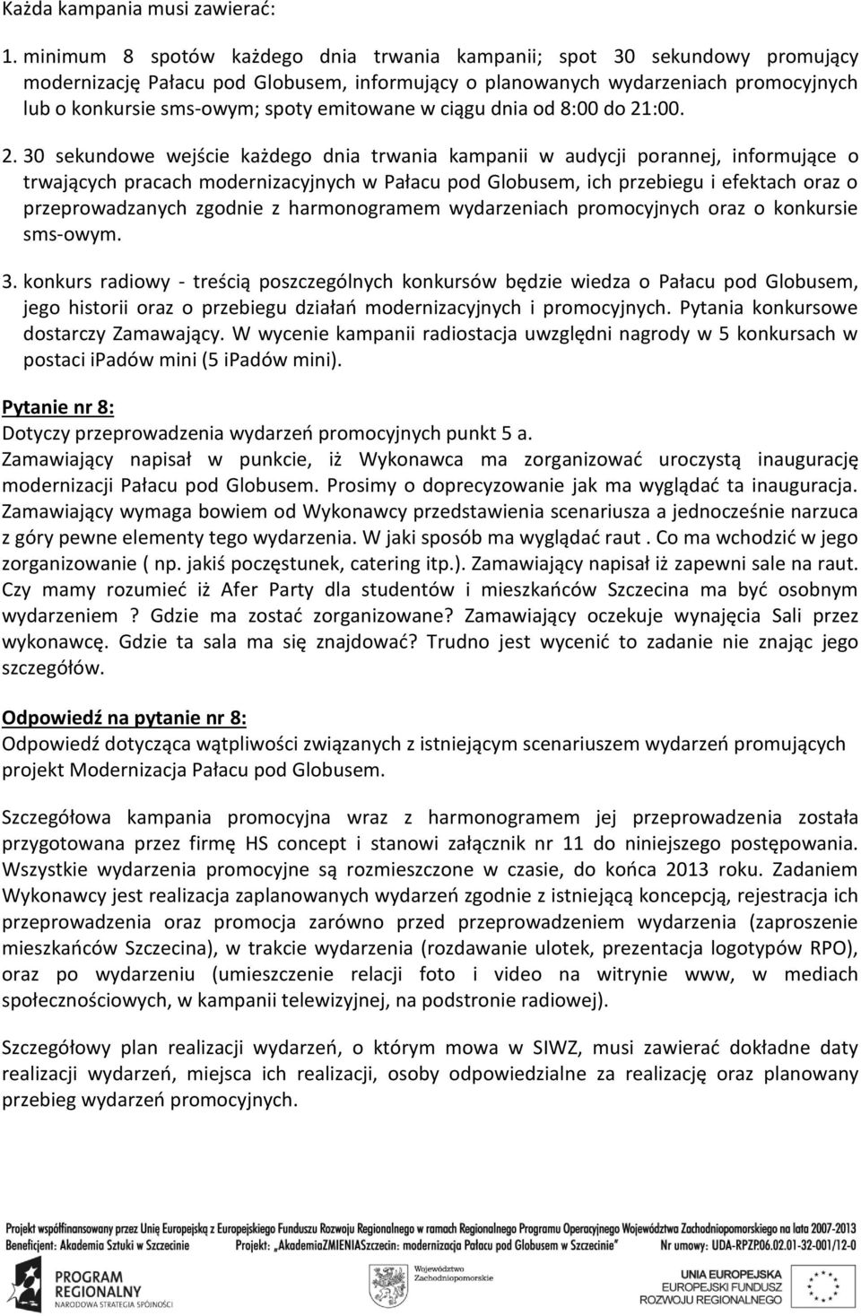 w ciągu dnia od 8: do :. 2.