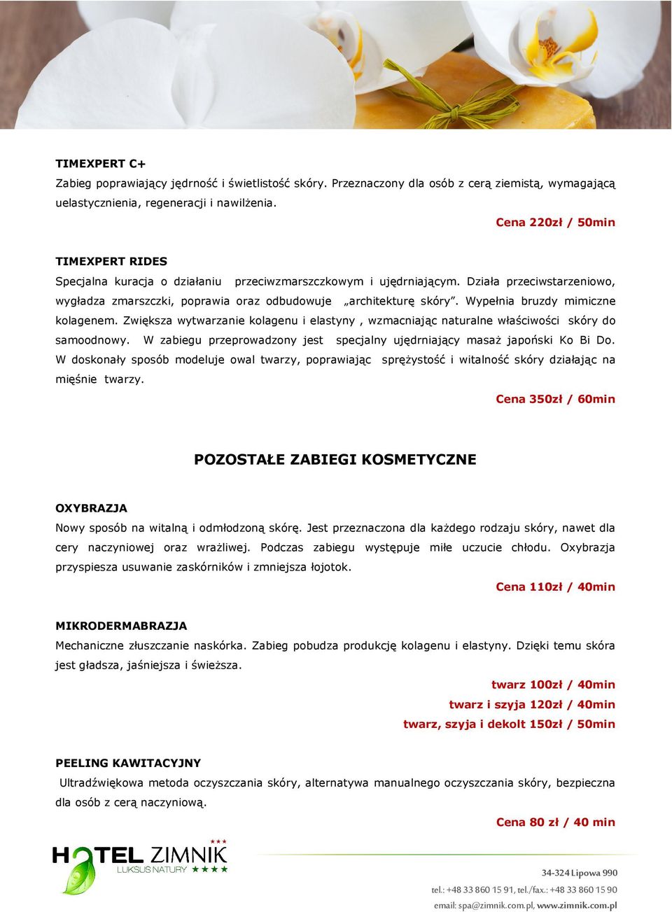 Wypełnia bruzdy mimiczne kolagenem. Zwiększa wytwarzanie kolagenu i elastyny, wzmacniając naturalne właściwości skóry do samoodnowy.