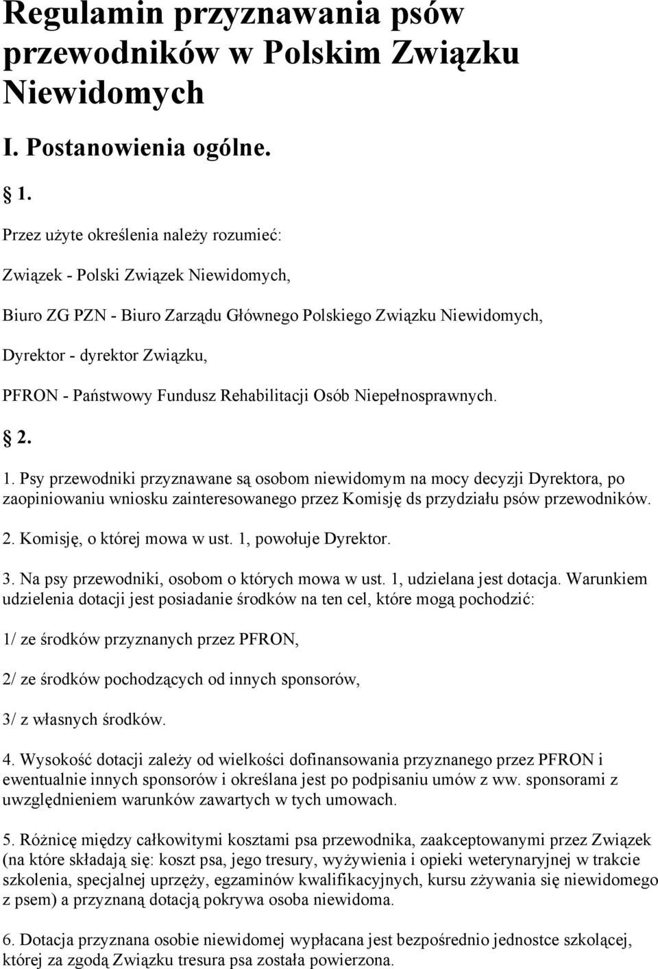 Fundusz Rehabilitacji Osób Niepełnosprawnych. 2. 1.