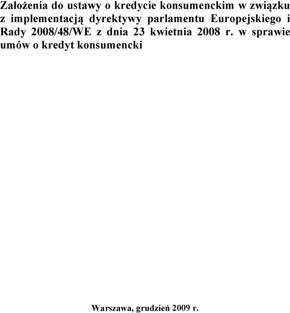 Europejskiego i Rady 2008/48/WE z dnia 23 kwietnia