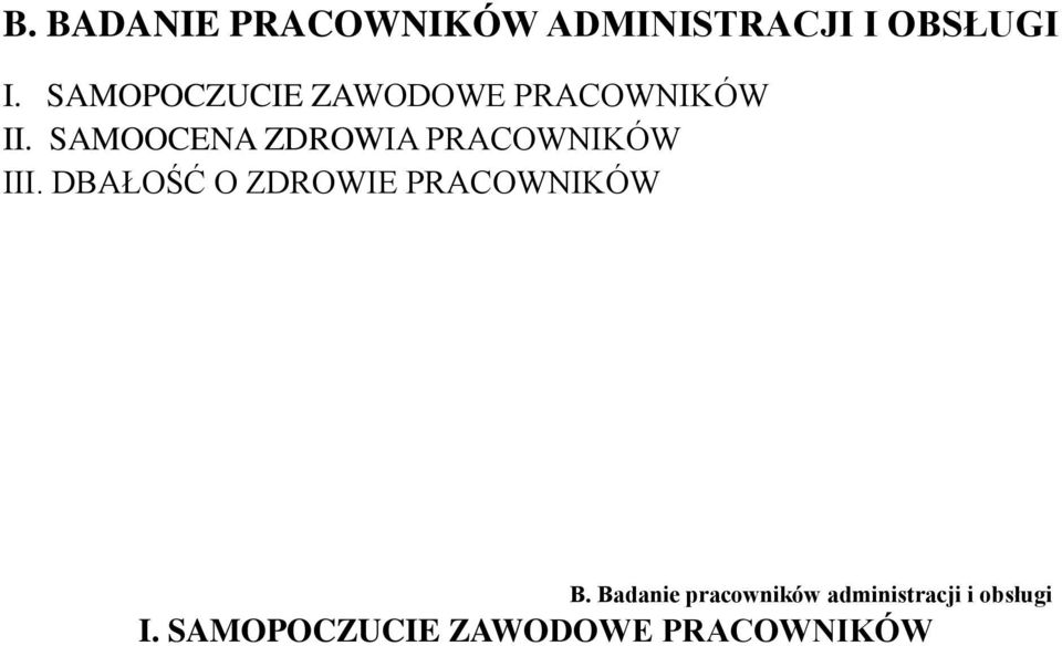 SAMOOCENA ZDROWIA PRACOWNIKÓW III.