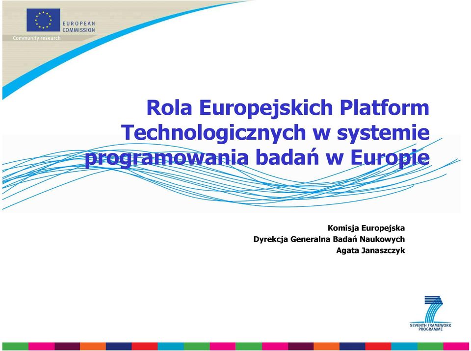 programowania badań w Europie Komisja