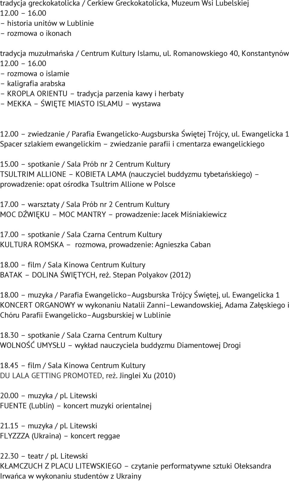 00 zwiedzanie / Parafia Ewangelicko-Augsburska Świętej Trójcy, ul. Ewangelicka 1 Spacer szlakiem ewangelickim zwiedzanie parafii i cmentarza ewangelickiego 15.