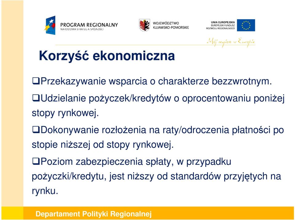 Dokonywanie rozłoŝenia na raty/odroczenia płatności po stopie niŝszej od stopy