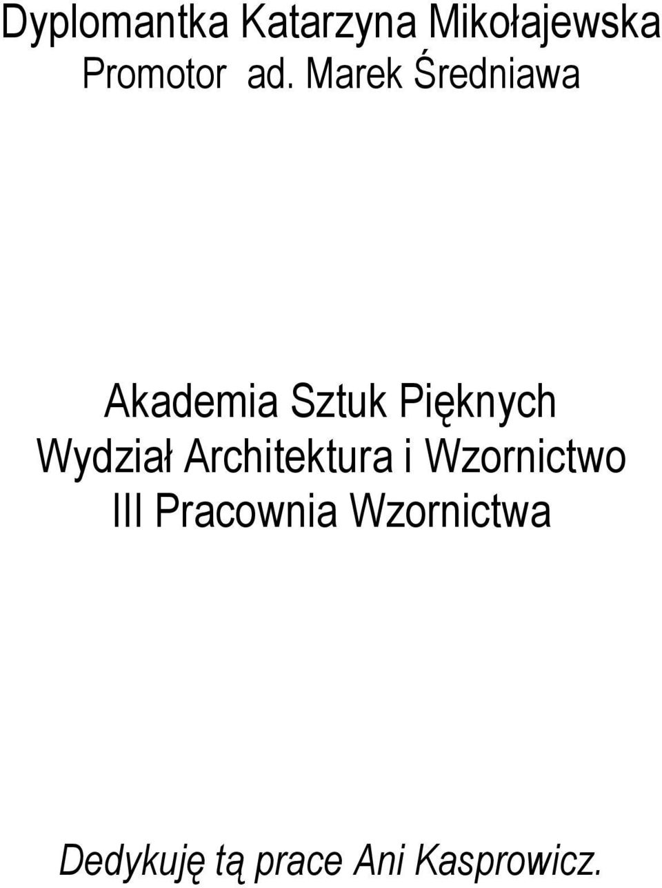 Wydział Architektura i Wzornictwo III
