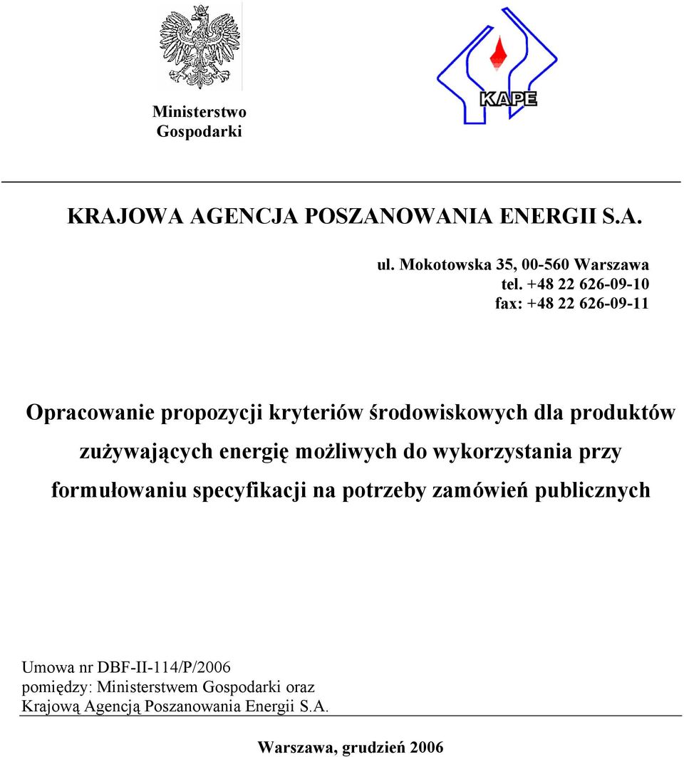 zużywających energię możliwych do wykorzystania przy formułowaniu specyfikacji na potrzeby zamówień publicznych