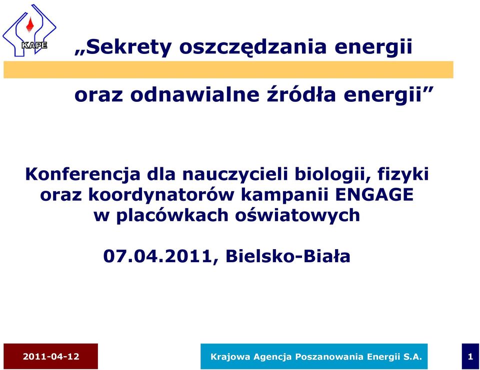 koordynatorów kampanii ENGAGE w placówkach oświatowych 07.04.