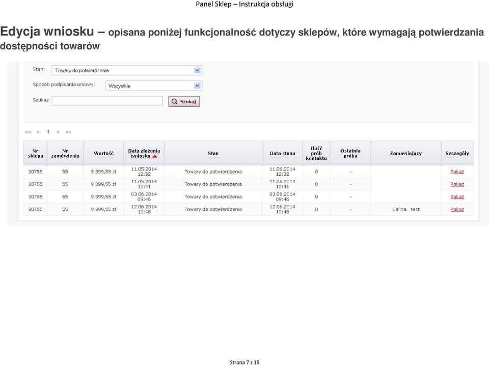 które wymagają ptwierdzania