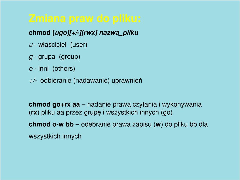 aa nadanie prawa czytania i wykonywania (rx) pliku aa przez grupę i wszystkich