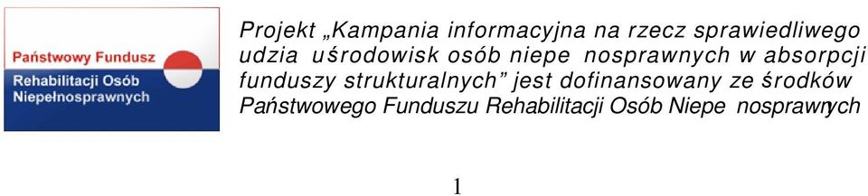 funduszy strukturalnych jest dofinansowany ze środków