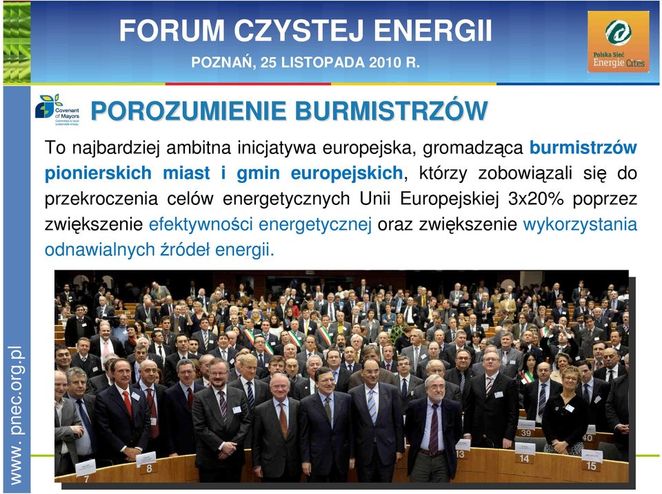 przekroczenia celów energetycznych Unii Europejskiej 3x20% poprzez zwiększenie