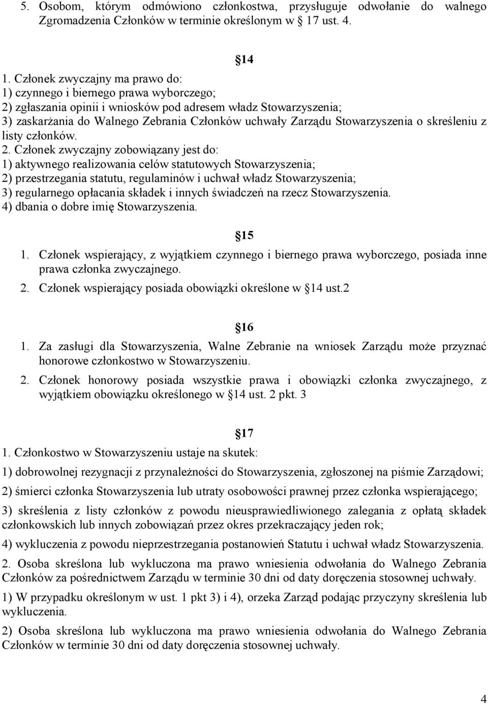 Stowarzyszenia o skreśleniu z listy członków. 2.