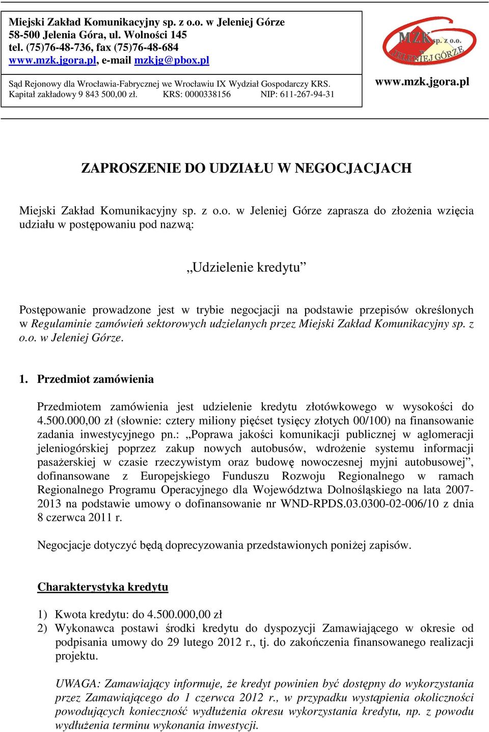 pl ZAPROSZENIE DO UDZIAŁU W NEGOCJACJACH Miejski Zakład Kom