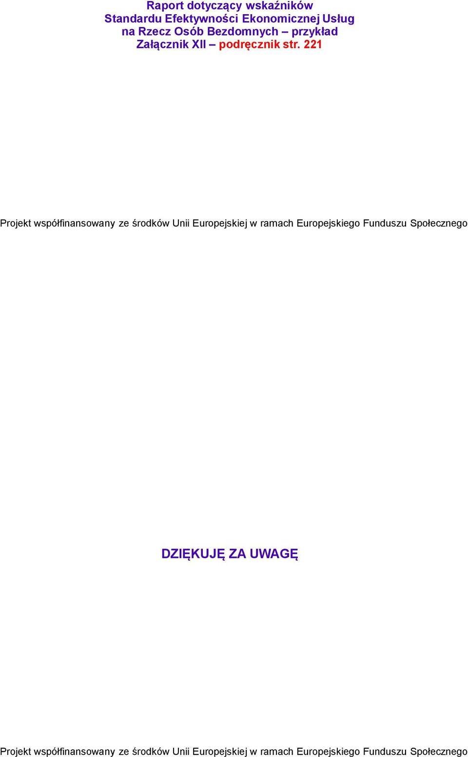 Rzecz Osób Bezdomnych przykład