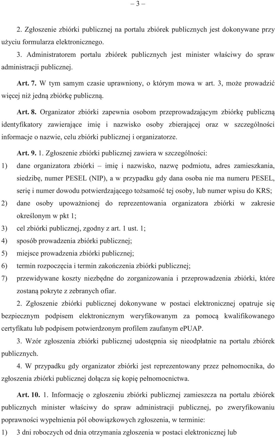 3, mo e prowadzi wi cej ni jedn zbiórk publiczn. Art. 8.