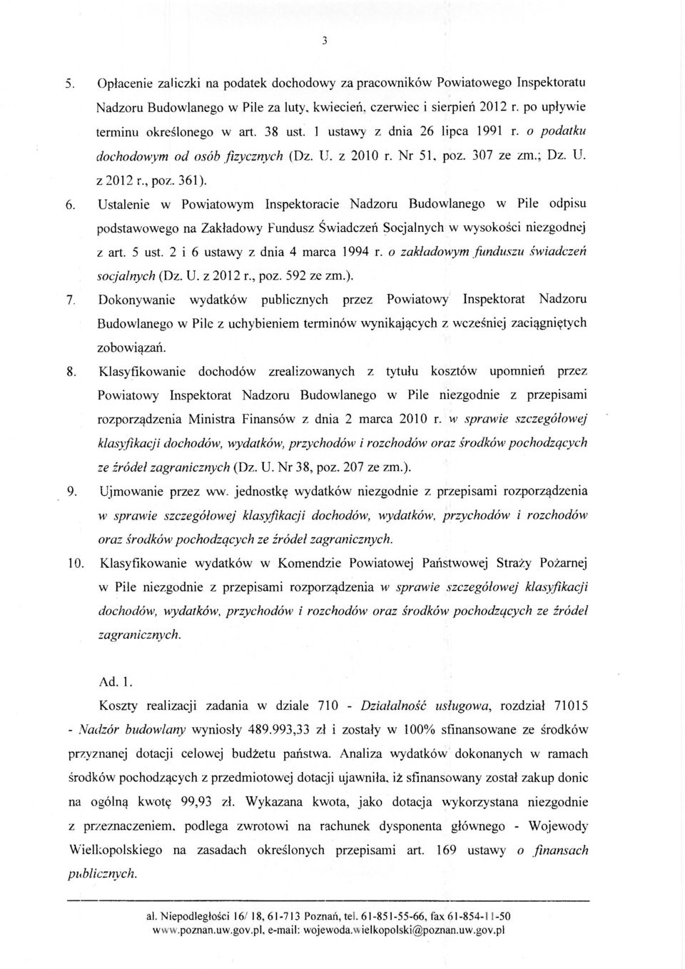 Ustalenie w Powiatowym Inspektoracie Nadzoru Budowlanego w Pile odpisu podstawowego na Zakładowy Fundusz Świadczeń Socjalnych w wysokości niezgodnej z art. 5 ust. 2 i 6 ustawy z dnia 4 marca 1994 r.