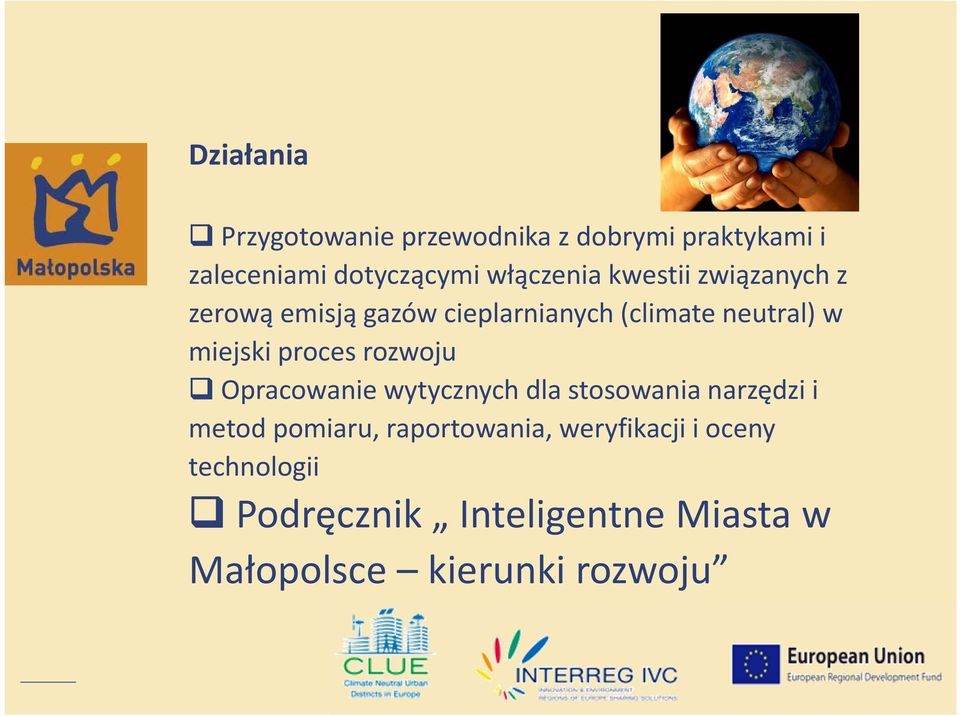 miejski proces rozwoju Opracowanie wytycznych dla stosowania narzędzi i metod pomiaru,