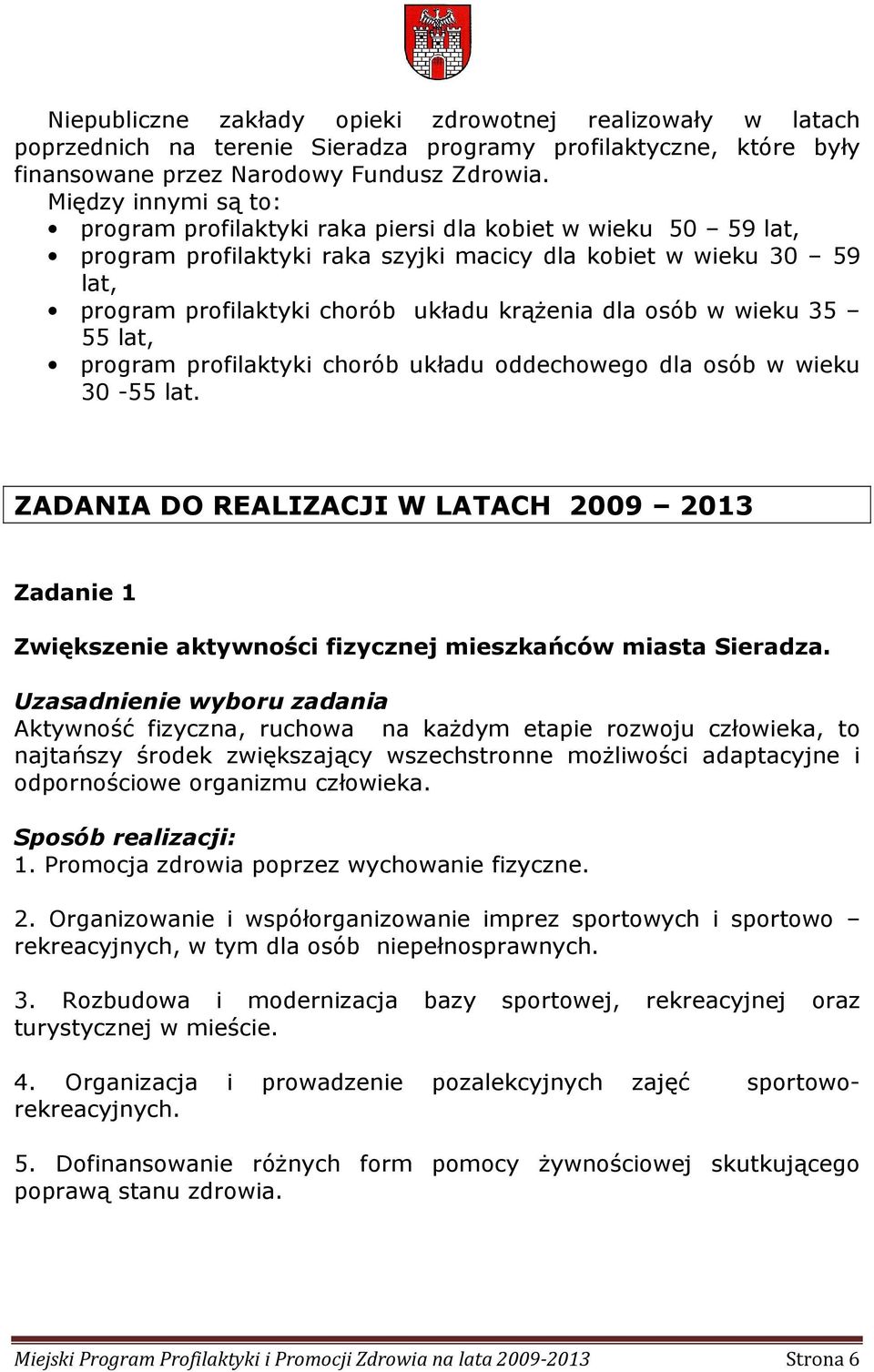 dla osób w wieku 35 55 lat, program profilaktyki chorób układu oddechowego dla osób w wieku 30-55 lat.