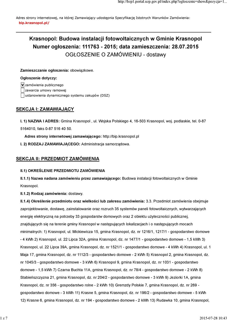 2015 OGŁOSZENIE O ZAMÓWIENIU - dostawy Zamieszczanie ogłoszenia: obowiązkowe.