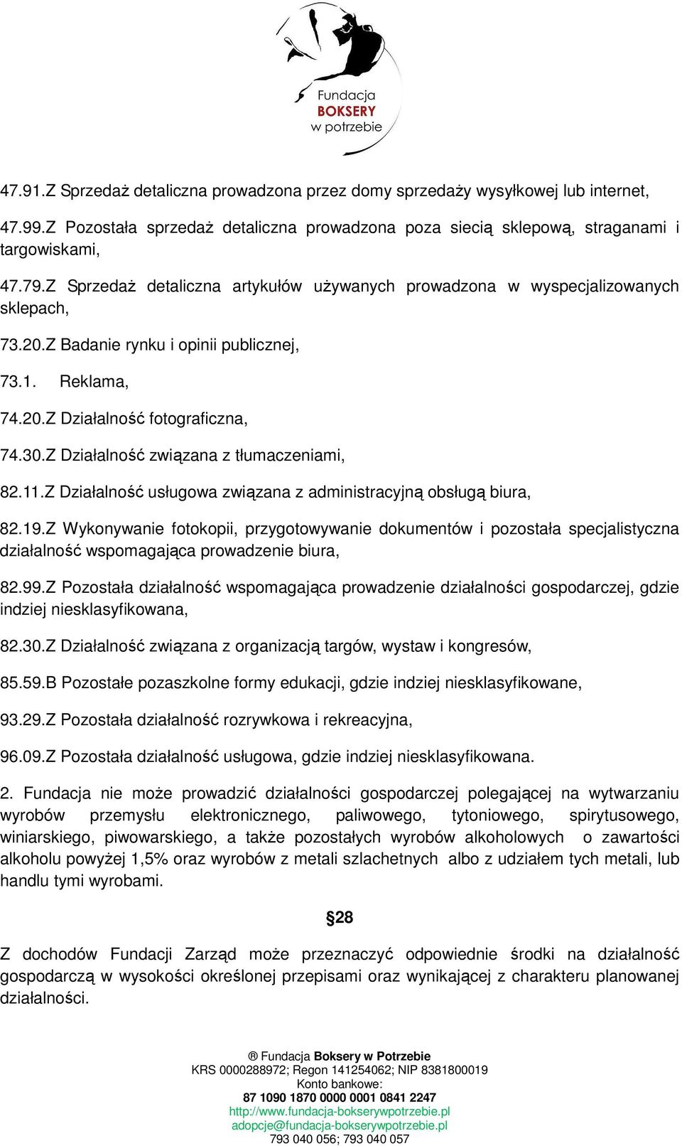 Z Działalność związana z tłumaczeniami, 82.11.Z Działalność usługowa związana z administracyjną obsługą biura, 82.19.