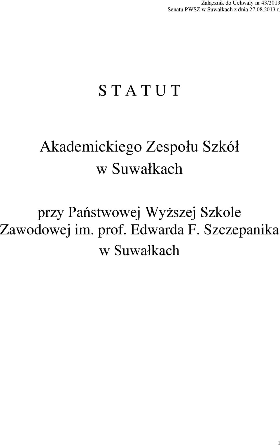 Wyższej Szkole Zawodowej im. prof.