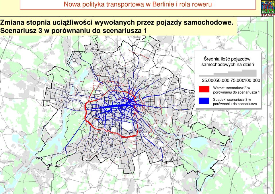 Änderung der Änderung der Kfz-Belastung Kfz-Belastung Scenariusz 3 w porównaniu do11scenariusza 1 Szenario