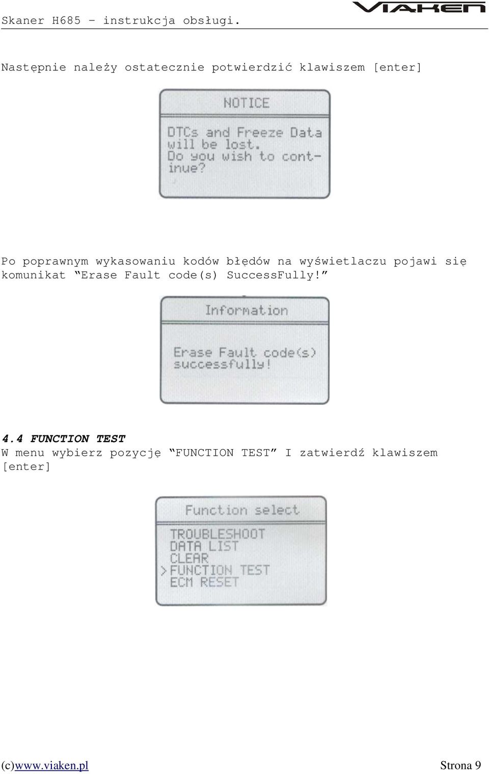 komunikat Erase Fault code(s) SuccessFully! 4.