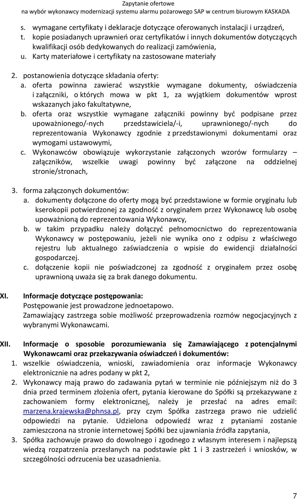 postanowienia dotyczące składania oferty: a.
