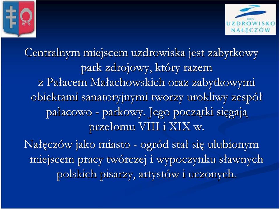 acowo - parkowy. Jego początki sięgaj gają przełomu VIII i XIX w.