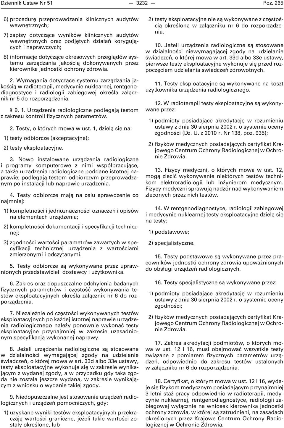 dotyczące okresowych przeglądów systemu zarządzania jakością dokonywanych przez kierownika jednostki ochrony zdrowia. 2.