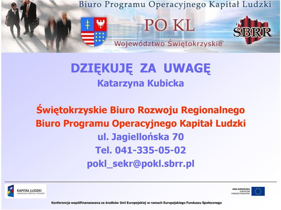 Biuro Programu Operacyjnego Kapitał Ludzki ul.