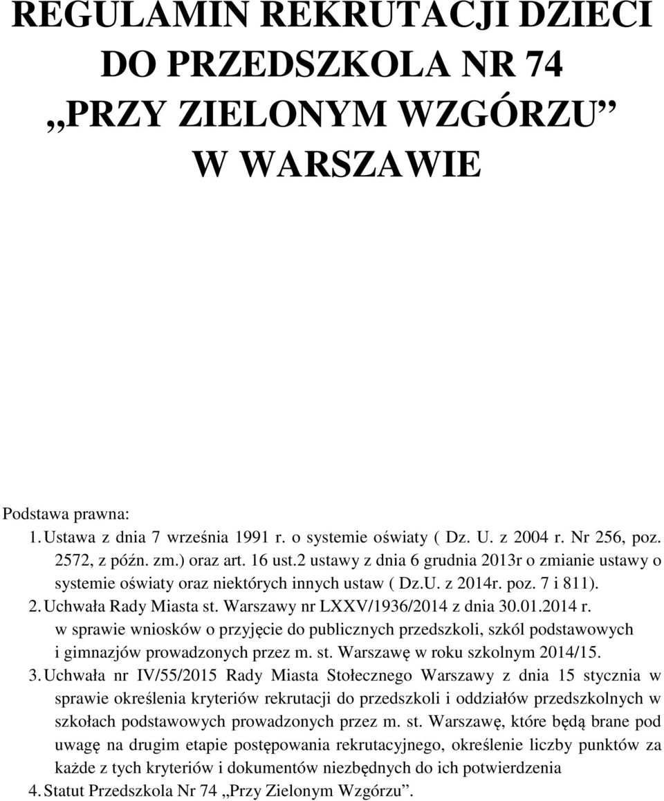 Warszawy nr LXXV/1936/2014 z dnia 30