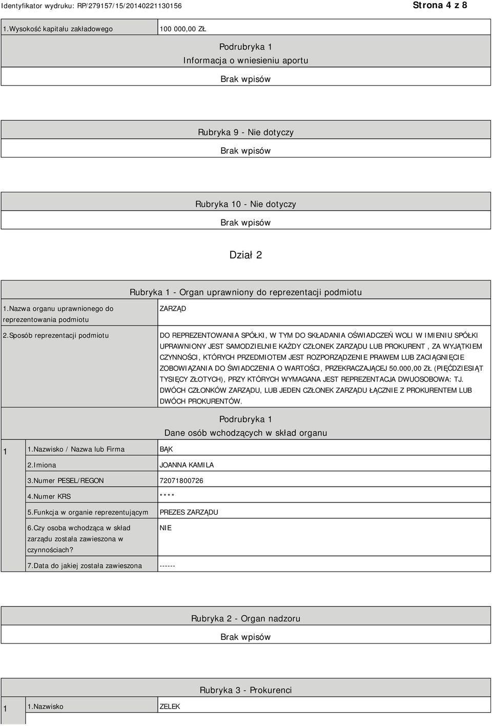 1.Nazwa organu uprawnionego do reprezentowania podmiotu 2.