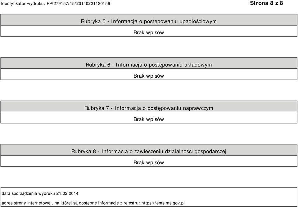 Informacja o zawieszeniu działalności gospodarczej data sporządzenia wydruku 21.02.