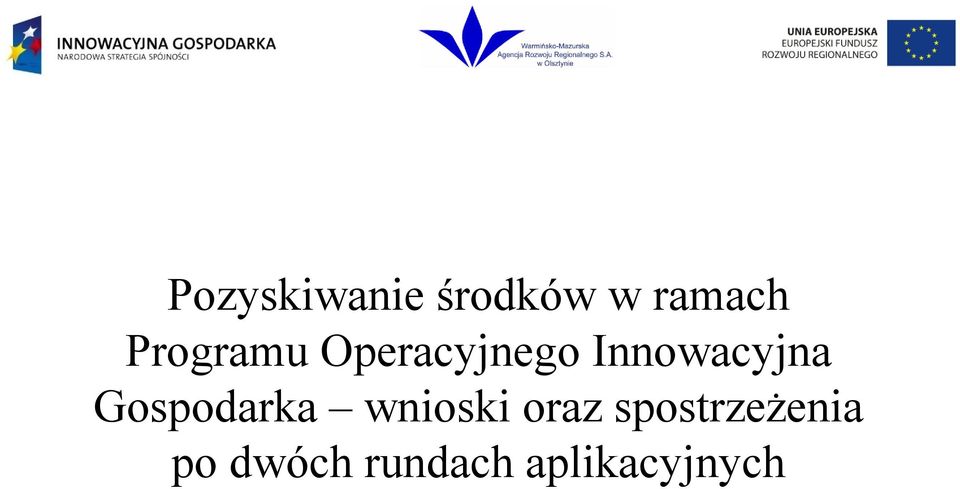 Innowacyjna Gospodarka wnioski