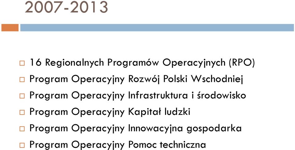 Infrastruktura i środowisko Program Operacyjny Kapitał ludzki