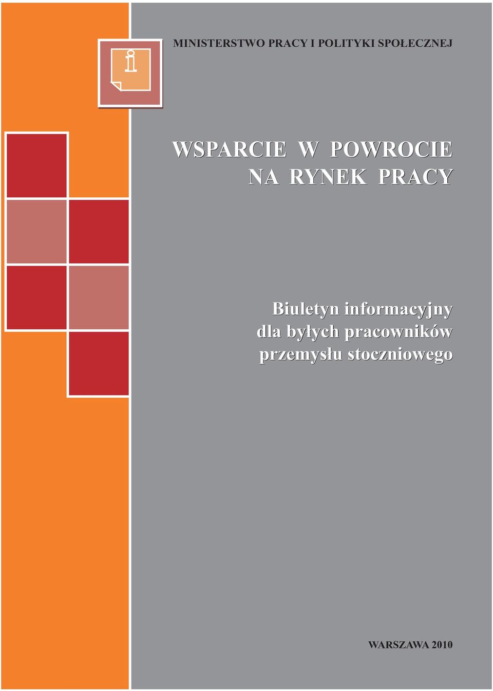 PRACY Biuletyn informacyjny dla byłych