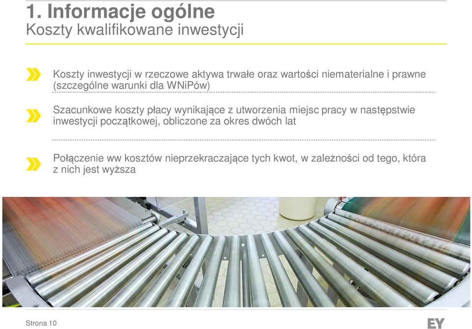 wynikające z utworzenia miejsc pracy w następstwie inwestycji początkowej, obliczone za okres dwóch