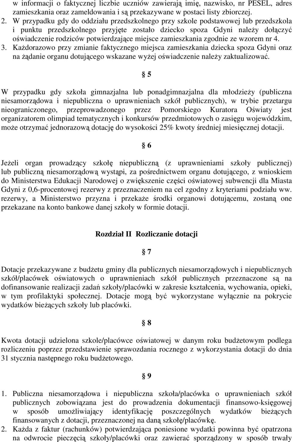 miejsce zamieszkania zgodnie ze wzorem nr 4. 3.