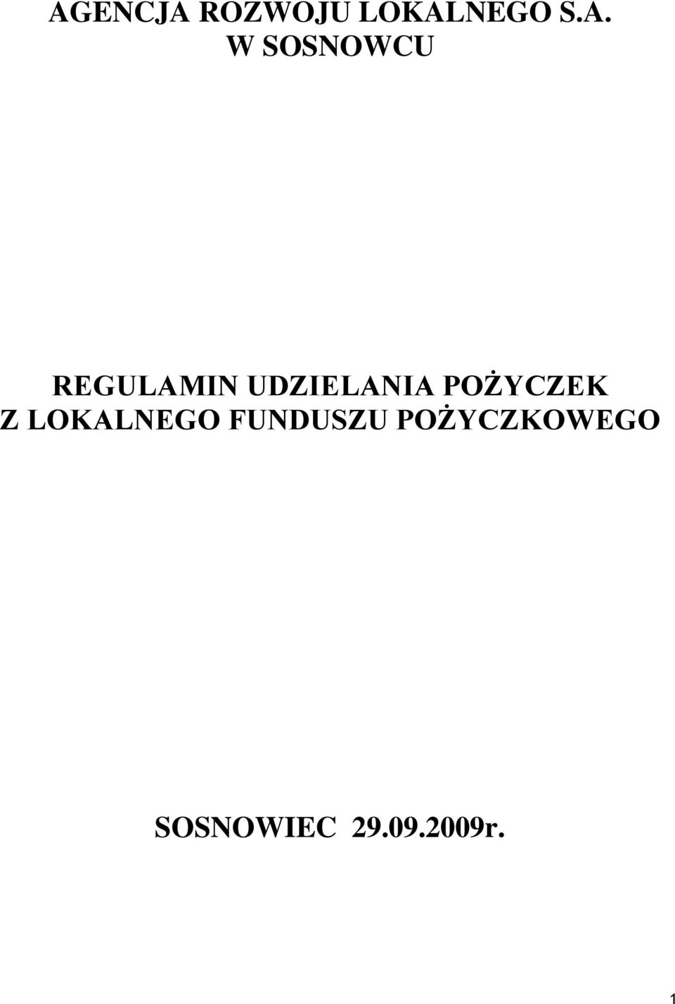 POŻYCZEK Z LOKALNEGO FUNDUSZU