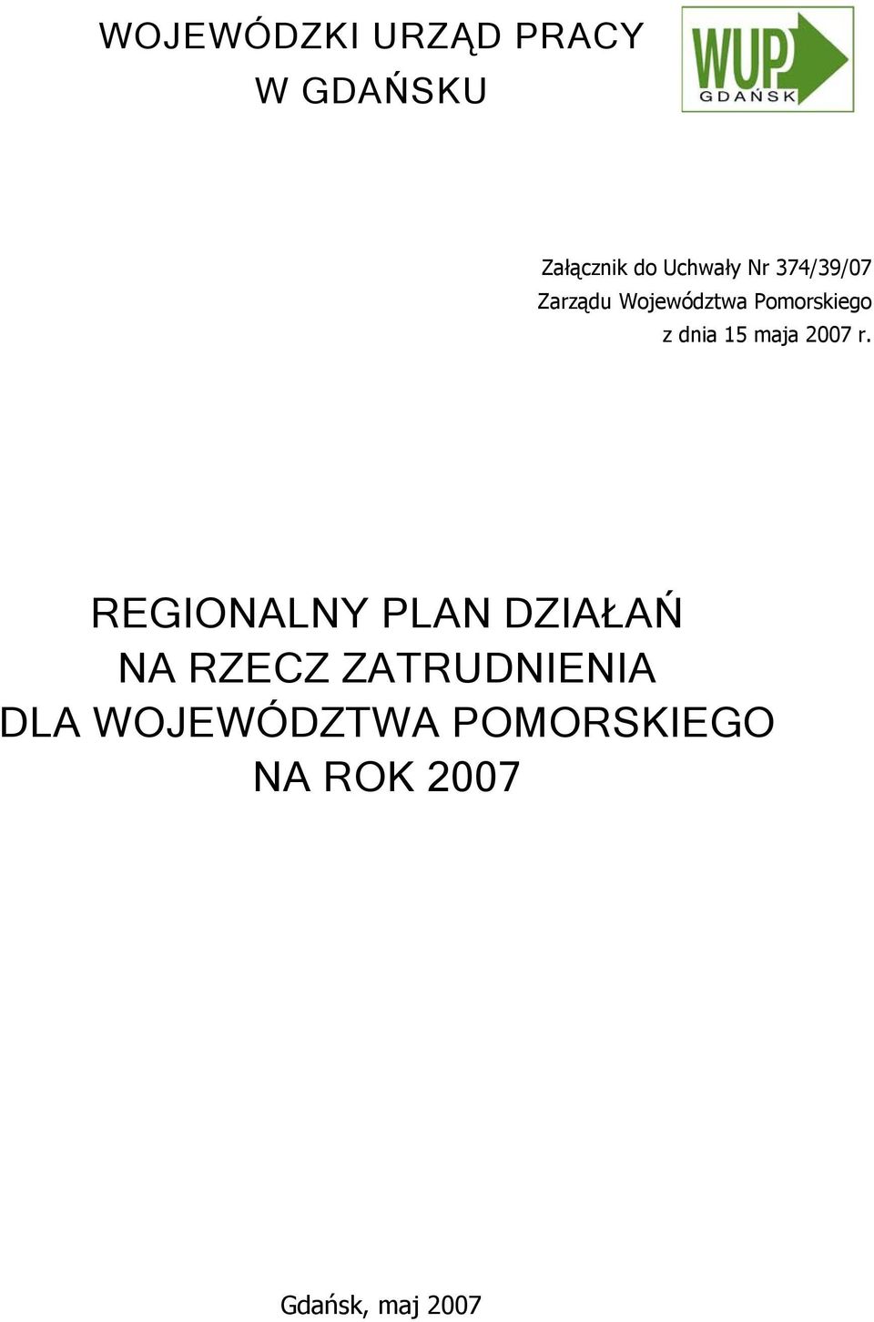 maja 2007 r.