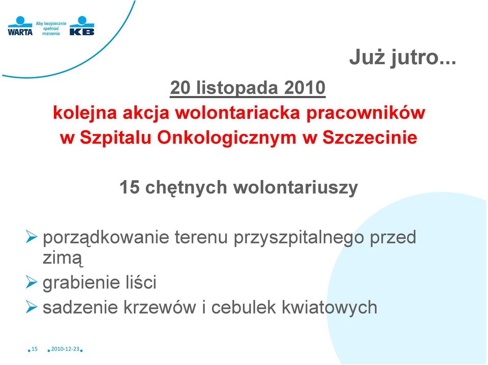 pracowników w Szpitalu Onkologicznym w Szczecinie 15