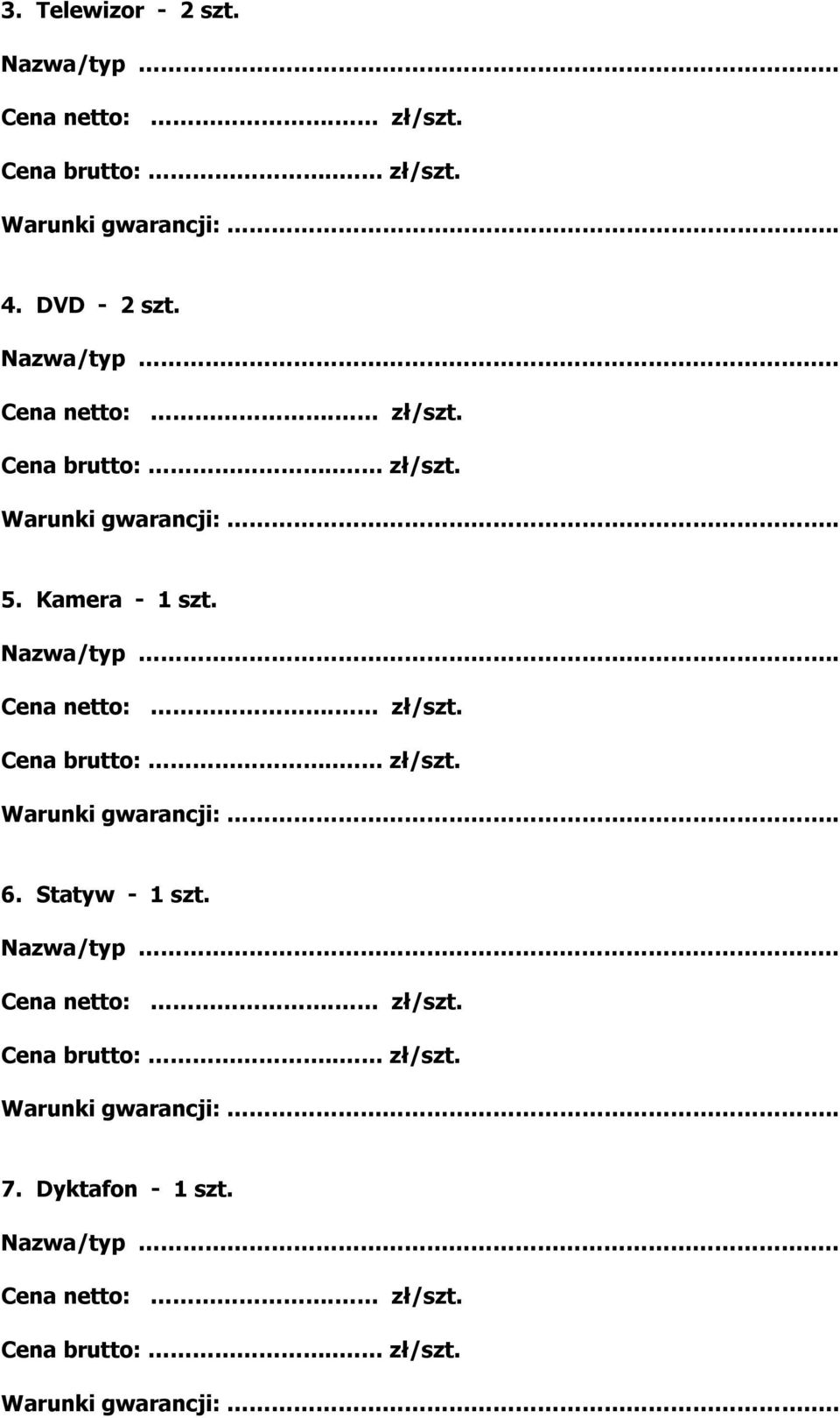 Kamera - 1 szt. 6.