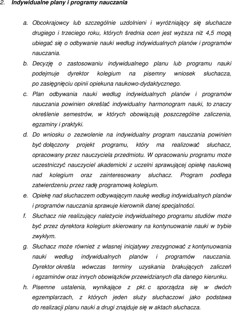 planów i programów nauczania. b.