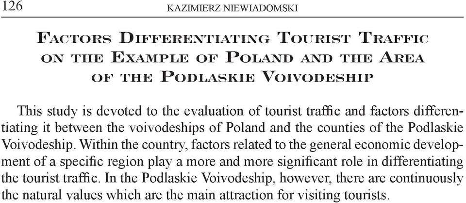 Podlaskie Voivodeship.