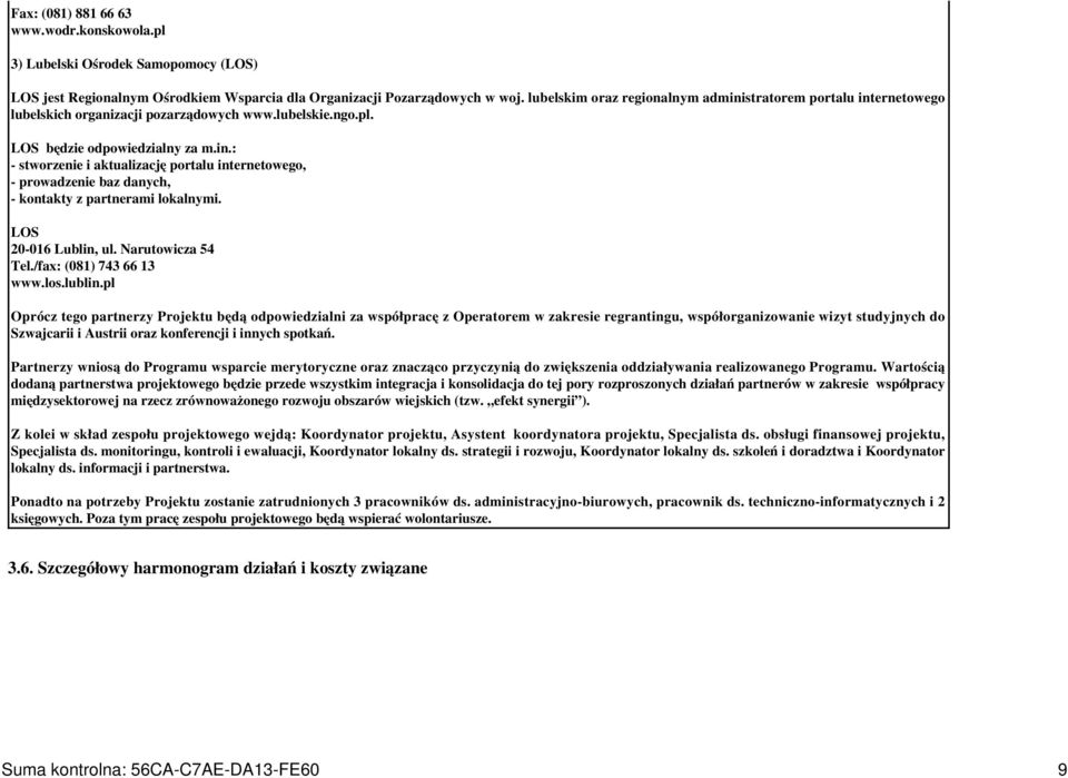 LOS 20-016 Lublin, ul. Narutowicza 54 Tel./fax: (081) 743 66 13 www.los.lublin.