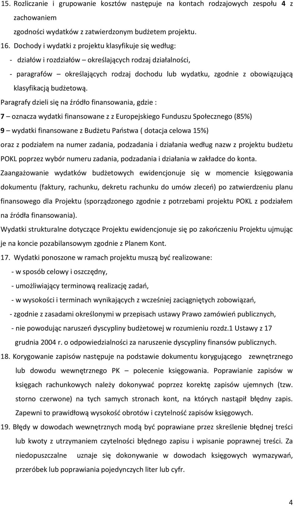 klasyfikacją budżetową.